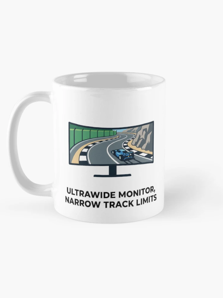 Thumbnail 5 of 6, Coffee Mug, Ultrawide Problems - Sim Racing Humor designed and sold by GarageGraphics.