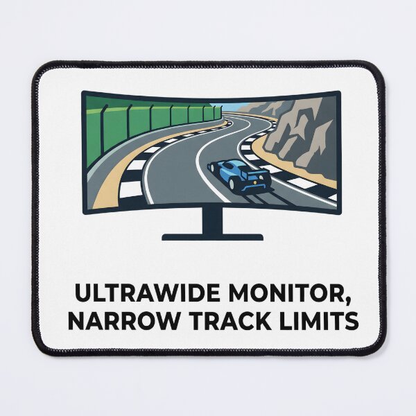 Item preview, Ultrawide Problems - Sim Racing Humor designed and sold by GarageGraphics.