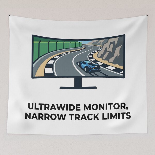 Item preview, Ultrawide Problems - Sim Racing Humor designed and sold by GarageGraphics.