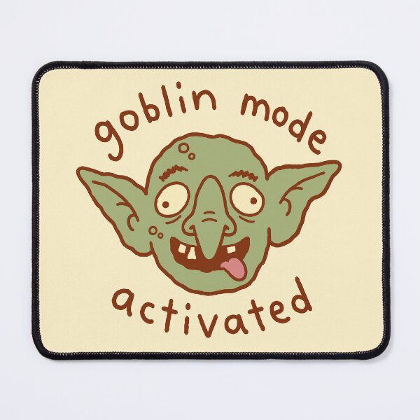Item preview, Goblin Mode Activated designed and sold by Doodlywood.