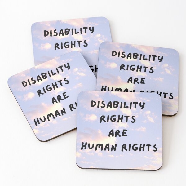 Item preview, Disability Rights Are Human Rights designed and sold by ExcessiveSarcasmCo..