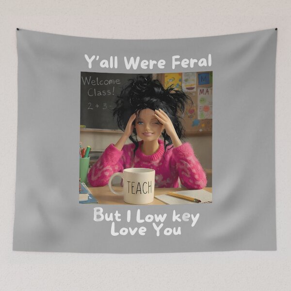 Item preview, Funny Teacher Shirt Yall were Feral But I Lowkey Love You designed and sold by KathieFaugh.