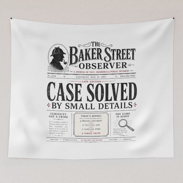 Item preview, Sherlock Holmes Case Solved By Small Details Baker Street Observer designed and sold by Fenay Designs.