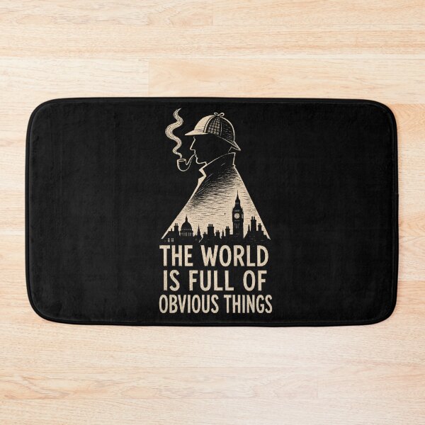 Item preview, Sherlock Holmes The World Is Full Of Obvious Things London Skyline designed and sold by Fenay Designs.