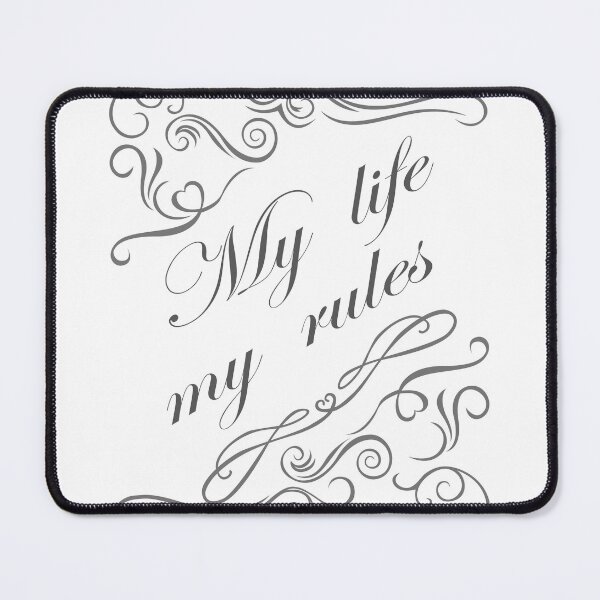 Item preview, My life my rules - Elegant calligraphy design designed and sold by MiPa78.