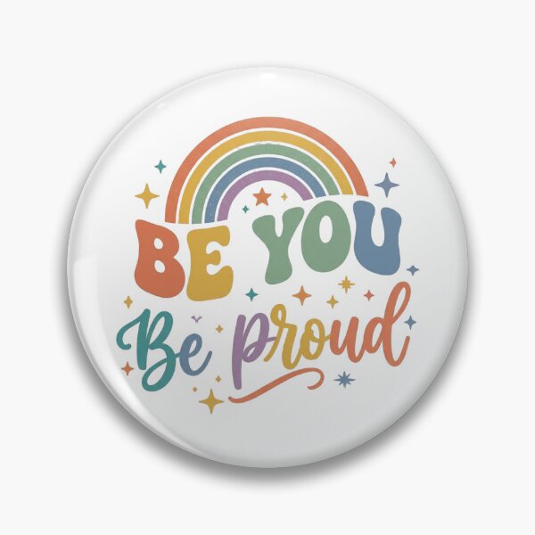 Item preview,  Be You Be Proud Retro Rainbow Pride LGBTQ Inspirational Quote Design designed and sold by ASfindsStore.