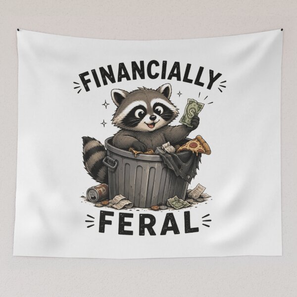 Item preview, Financially Feral – Funny Raccoon Money Humor Design designed and sold by MotylekAnia.