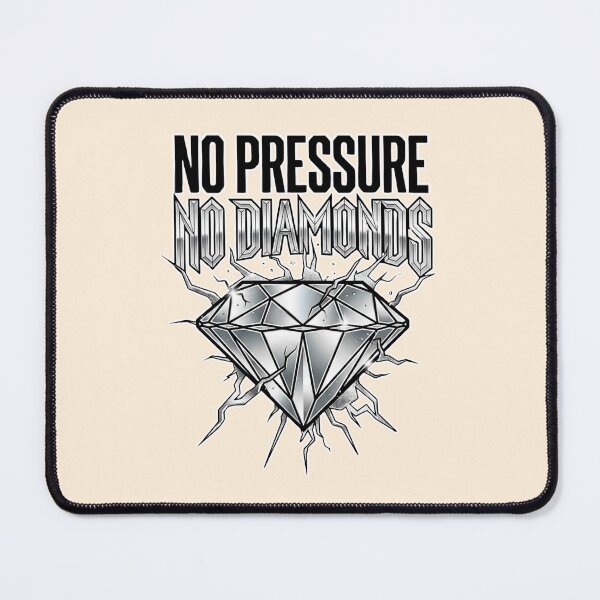 Item preview, No Pressure No Diamonds Metallic Urban Typography designed and sold by EvergreenPark - Tee Studio.