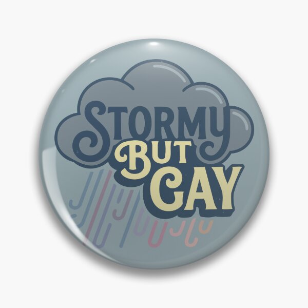 Item preview, Stormy but Gay designed and sold by tigrootiger.