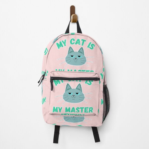 Item preview, My Cat Is My Master Obviously Funny Cat Owner designed and sold by SoftAuraStudi0.