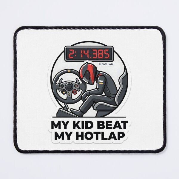 Item preview, Teenager Beat My Hotlap - Sim Racing Humor designed and sold by GarageGraphics.