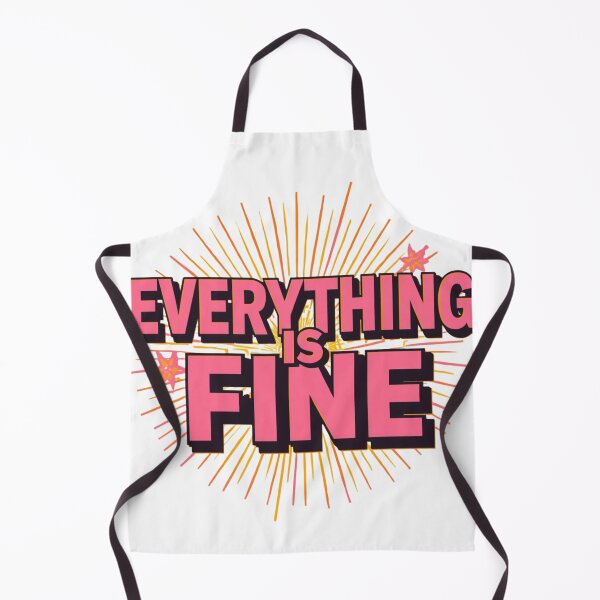 Item preview, Everything Is Fine Funny Motivational T-Shirt | Minimalist Positive Quote Design designed and sold by rsuniquestyle.