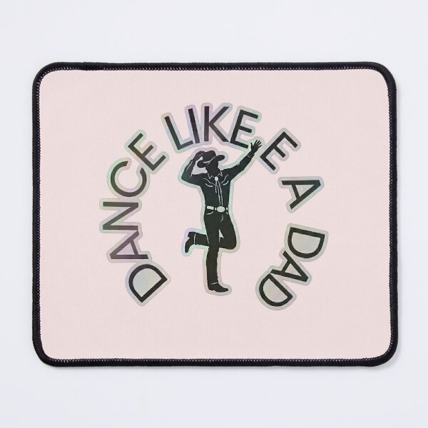 Item preview, Dance Like a dad designed and sold by WAISLYV.