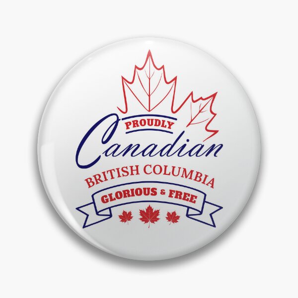 Item preview, British Columbia Glorious & Free by Tjays designed and sold by TJays.