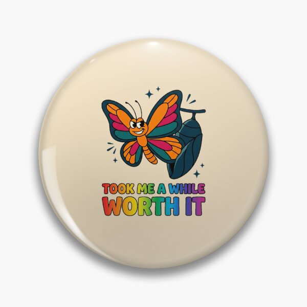 Item preview, Took Me A While Worth It Butterfly Pride Graphic — LGBT Coming Out Journey Humor  designed and sold by SkTee2k.
