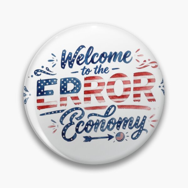 Item preview, Welcome to the Error Economy designed and sold by ArtTitian.