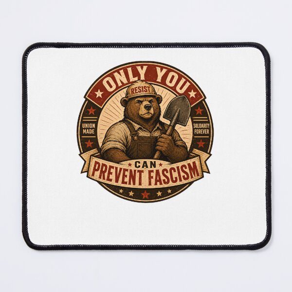 Item preview, Only You Can Prevent Fascism Activist Political Resist Union Solidarity designed and sold by JonesFlora2025.