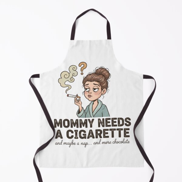 Item preview, Mommy Needs A Cigarette Funny Gift designed and sold by kndcreative.