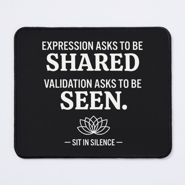 Item preview, Expression vs Validation Minimalist Quote—Soft Stillness. designed and sold by SitInSilence24.