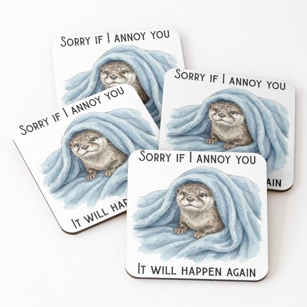 Item preview, Funny otter saying designed and sold by Blush Meadow Trading Co.