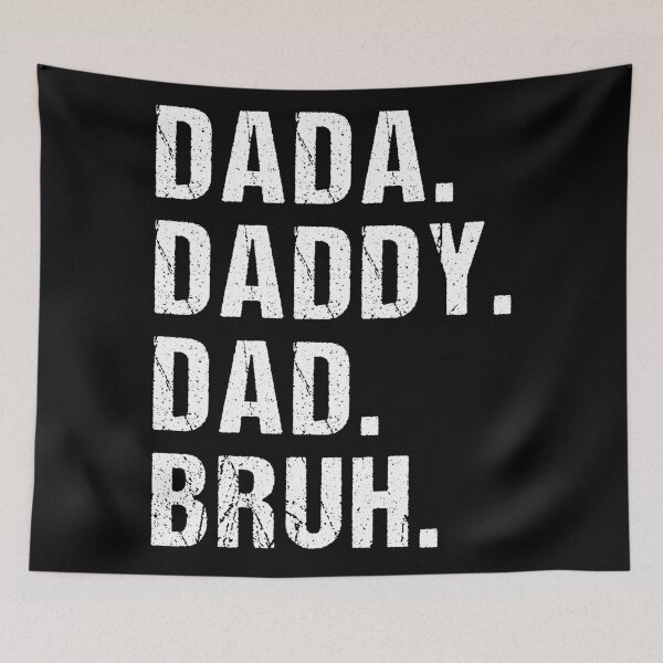 Item preview, Funny dad, Dada Daddy Bruh, Gifts for Husband, Fathers Day Gift designed and sold by toongstudio.