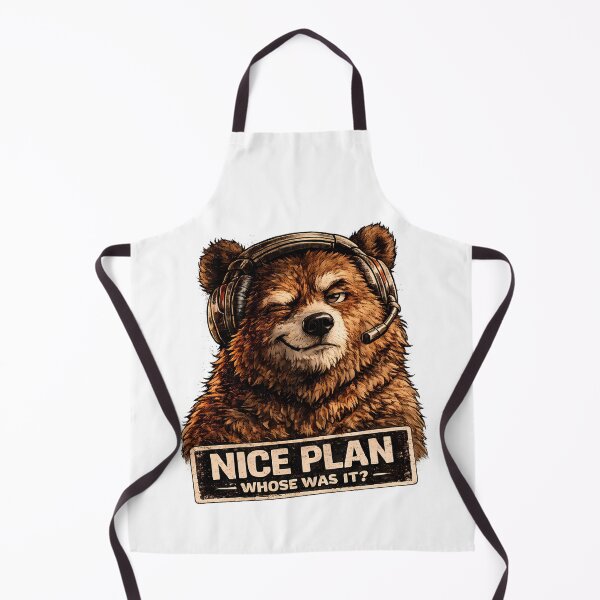 Item preview, Nice Plan Whose Was It Funny Gamer Bear Meme designed and sold by DryHumorPrints.