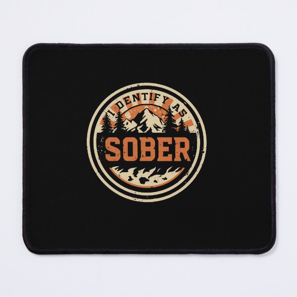 Item preview, I Identify As Sober Recovery Lifestyle Sobriety Community designed and sold by RetroMini2026.