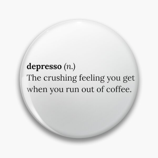 Item preview, Depresso Funny Coffee Definition Minimalist Typography Pun designed and sold by michaeldave.