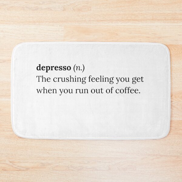 Item preview, Depresso Funny Coffee Definition Minimalist Typography Pun designed and sold by michaeldave.