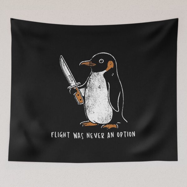 Item preview, Penguin With Knife Flight Was Never An Option Funny Design designed and sold by RawGfxPlanet.