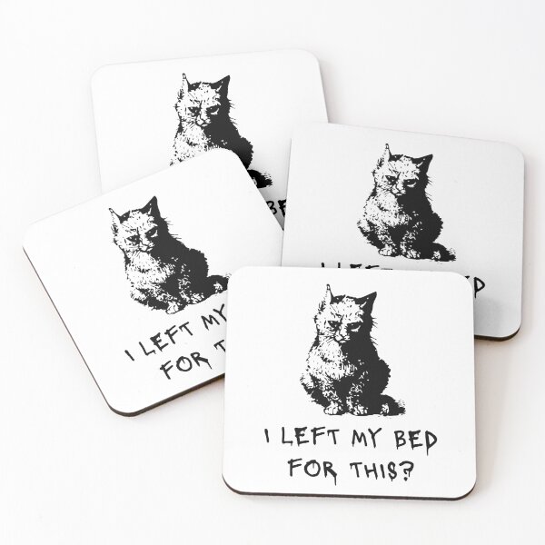 Item preview, I left my bed for this? Cat design designed and sold by CarefulCreation.