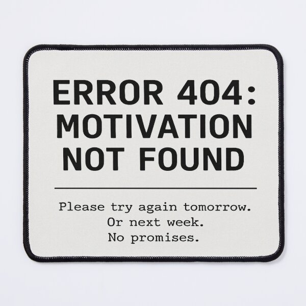 Item preview, 404 Motivation Not Found Funny Programmer T-Shirt designed and sold by NoNameDrops.