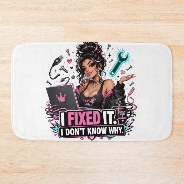 Item preview, I Fixed It I Don’t Know Why designed and sold by DebugLab.