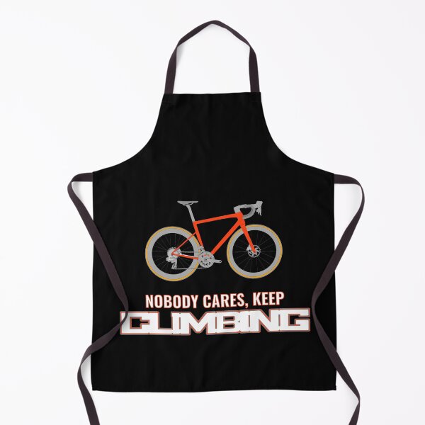Item preview, Nobody cares, keep climbing designed and sold by lazerwhirl.