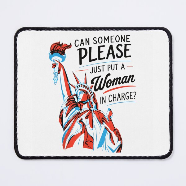 Item preview, Funny Statue Of Liberty Can Someone Please Just Put A Woman In Charge designed and sold by Chaya Reid.