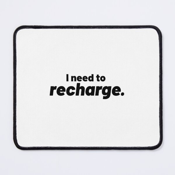Item preview, Need to recharge designed and sold by randomly-simple.