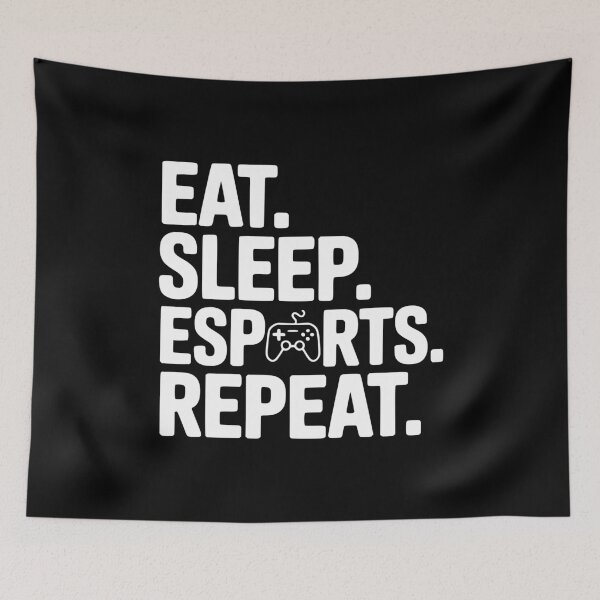 Item preview, Eat. Sleep. Esports. Repeat. designed and sold by Frank Ring.