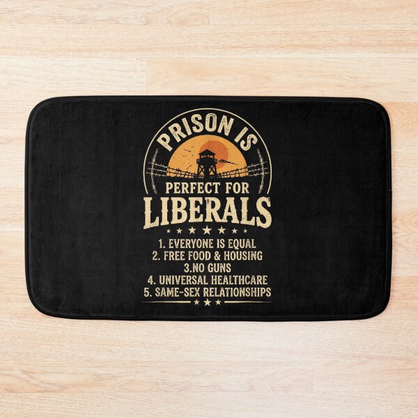 Item preview, Funny Political Satire Prison Is Perfect For Liberals Anti Liberal Conservative Graphic designed and sold by Phil Ben.