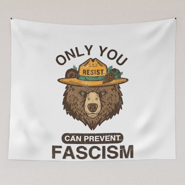 Item preview, Only You Can Prevent Fascism Resist Political Activism Anti Fascist Human Rights bear resist designed and sold by JonesFlora2025.