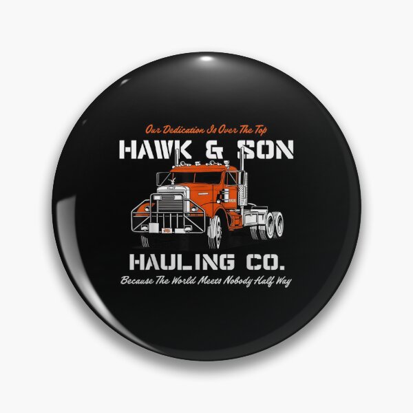 Item preview, Hawk And Son Hauling Co Retro Trucker Over The Top Tribute designed and sold by River Silva.