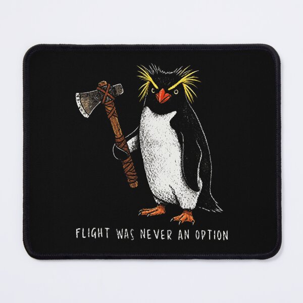 Item preview, Funny Rockhopper Penguin Holding Viking Axe Flight Was Never An Option Meme designed and sold by Taniyah Gomes.