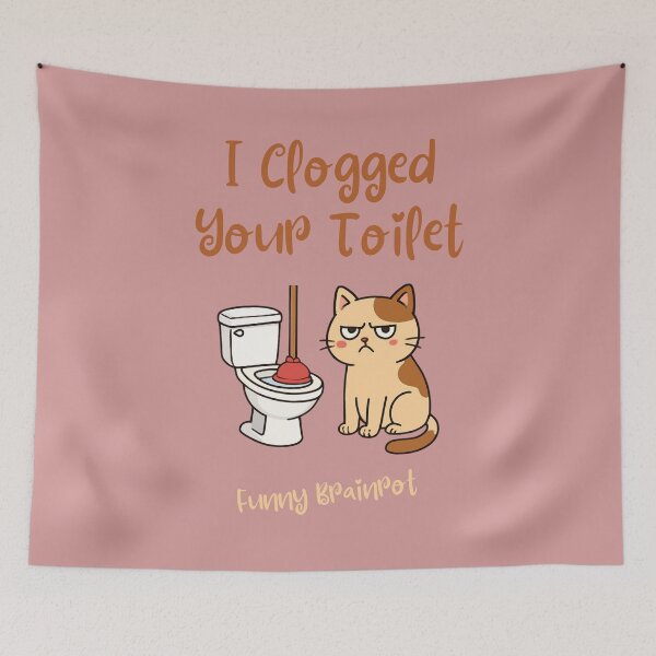 Item preview, I Clogged Your Toilet Funny Brainrot  designed and sold by WearFine.