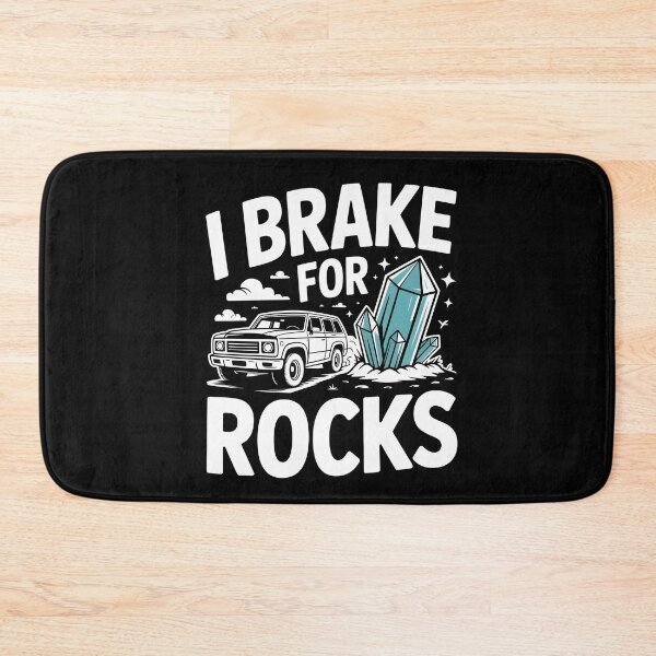 Item preview, I Break For Rocks Rockhounding Geology designed and sold by MooonTees.