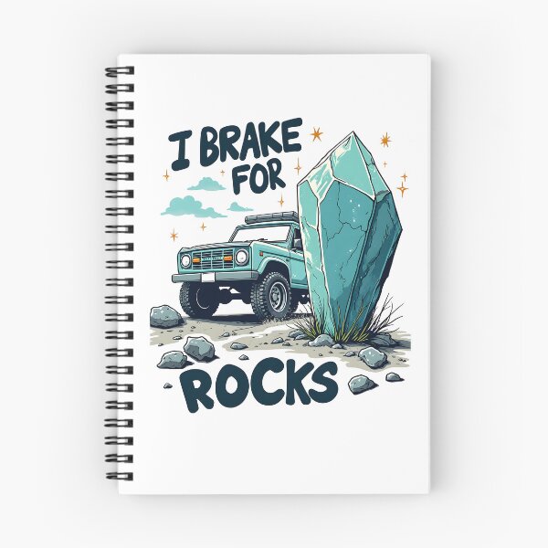 Item preview, I Break For Rocks Rockhounding Geology designed and sold by MooonTees.