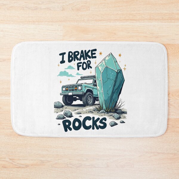 Item preview, I Break For Rocks Rockhounding Geology designed and sold by MooonTees.
