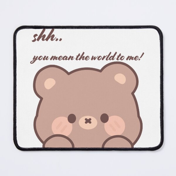 Item preview, Lovely Gifts for Your Bestie or Partner Cute Bear Shh, You Mean The World to Me! designed and sold by foryourbestself.