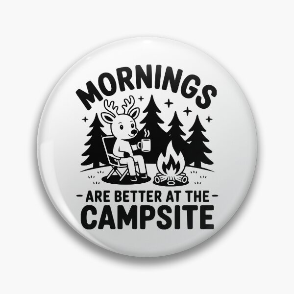 Item preview, Mornings Are Better At The Campsite designed and sold by FloraliteCo.
