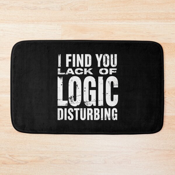 Item preview, I Find You Lack Of Logic Disturbing Spock Star Trek Fan Logic Nerd designed and sold by HumansStuck12.