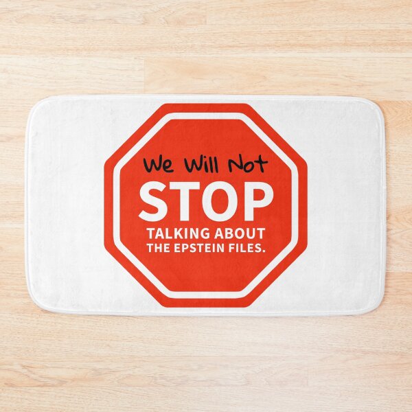 Item preview, We will not stop talking about the Epstein files.  designed and sold by Rachel the Artist .