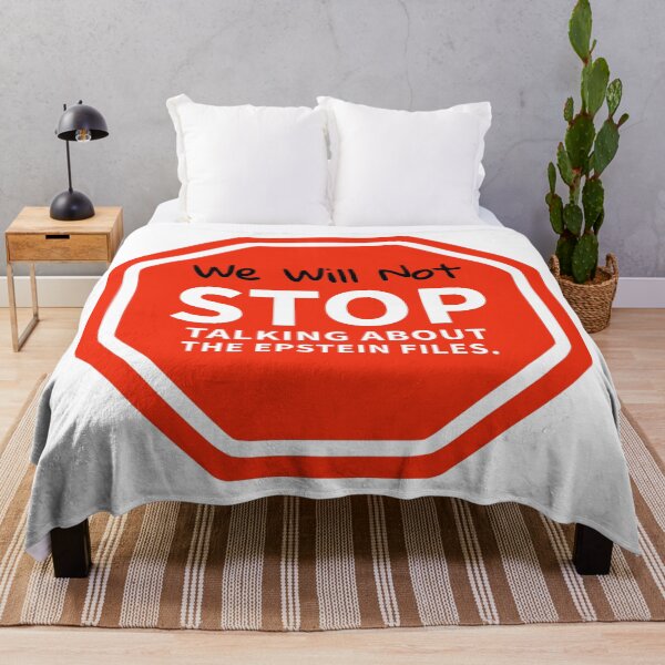 Item preview, We will not stop talking about the Epstein files. designed and sold by Rachel the Artist .